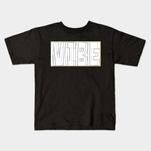 Vibe Kids T-Shirt